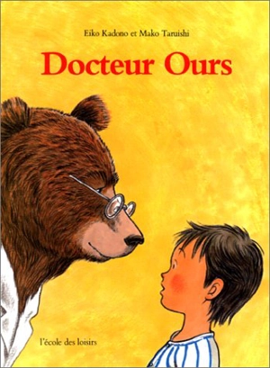 Docteur Ours - Eiko Kadono