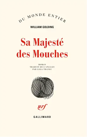 Sa Majesté des mouches - William Golding