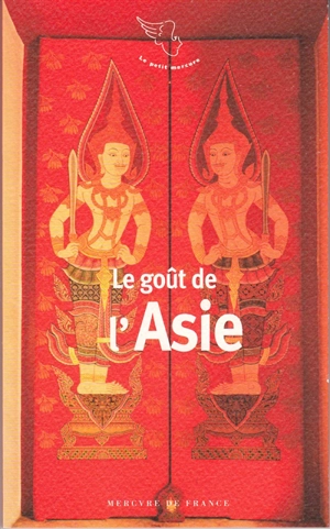 Le goût de l'Asie