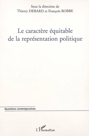 Le caractère équitable de la représentation politique