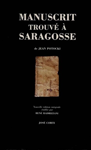 Manuscrit trouvé à Saragosse - Jan Potocki