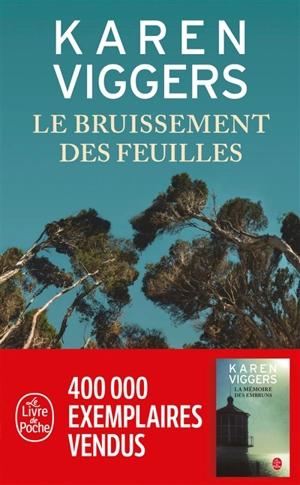 Le bruissement des feuilles - Karen Viggers