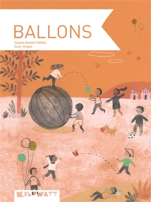 Ballons - Sophie Bordet-Petillon