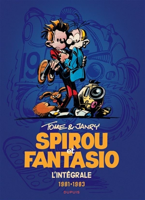 Spirou et Fantasio : l'intégrale. Vol. 13. 1981-1983 - Tome