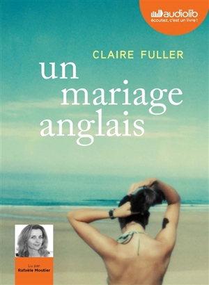 Un mariage anglais - Claire Fuller