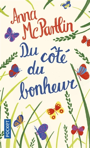 Du côté du bonheur - Anna McPartlin