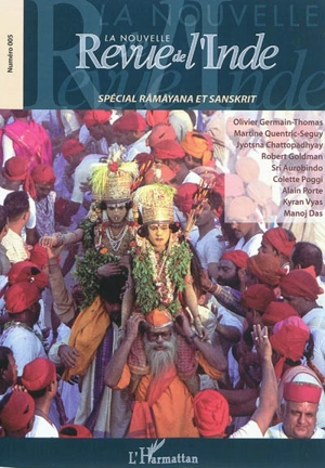 Nouvelle revue de l'Inde (La), n° 5. Spécial Râmâyana et Sanskrit