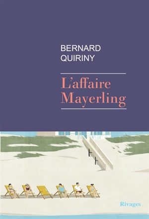 L'affaire Mayerling - Bernard Quiriny