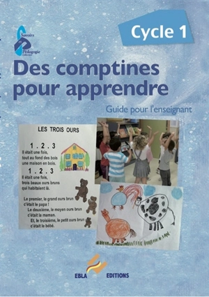 Des comptines pour apprendre, cycle 1 : guide pour l'enseignant - Laurence Deguilloux