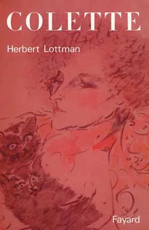 Colette - Herbert R. Lottman