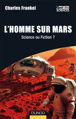 L'homme sur Mars : science ou fiction ? - Charles Frankel