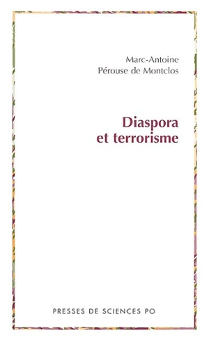 Diaspora et terrorisme - Marc-Antoine de Montclos