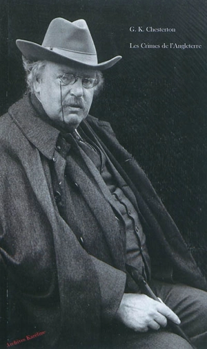 Les crimes de l'Angleterre - G.K. Chesterton