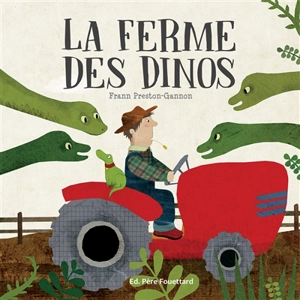 La ferme des dinos - Frann Preston-Gannon