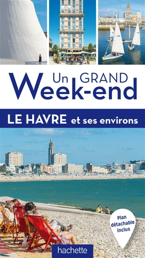 Le Havre et ses environs - Renée Grimaud