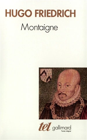 Montaigne - Hugo Friedrich