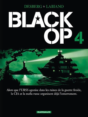 Black op. Vol. 4 - Stephen Desberg