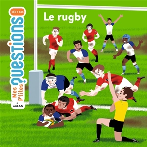 Le rugby - Natacha Scheidhauer-Fradin