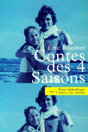 Les contes des quatre saisons - Eric Rohmer