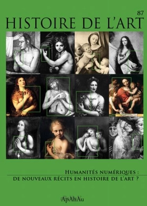 Histoire de l'art, n° 87. Humanités numériques : de nouveaux récits en histoire de l'art ?