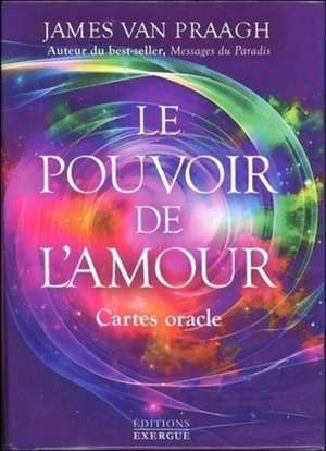 Le pouvoir de l'amour : cartes oracle - James Van Praagh