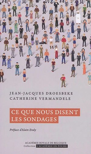 Ce que nous disent les sondages - Jean-Jacques Droesbeke