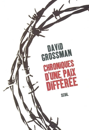 Chroniques d'une paix différée - David Grossman