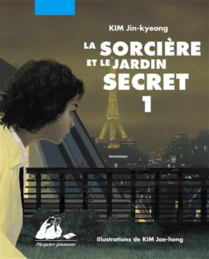 La sorcière et le jardin secret. Vol. 1 - Jin-Kyeong Kim