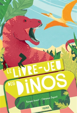 Le livre-jeu des dinos - Romain Amiot