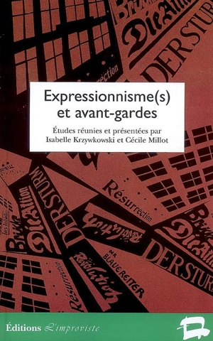 Expressionnisme (s) et avant-gardes