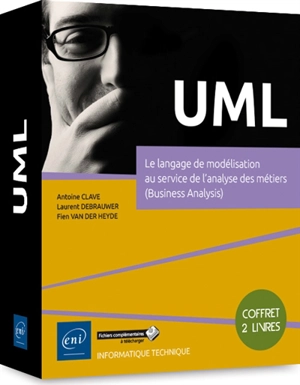 UML : le langage de modélisation au service de l'analyse des métiers, business analysis : coffret de 2 livres - Laurent Debrauwer