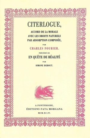 Citerlogue, accord de la morale avec les droits naturels... par absorption composée. En quête de réalité