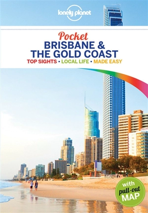 Pocket Brisbane & the gold coast : top sights, local life, made easy - Paul Harding