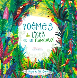 Poèmes de tiges et de rameaux - Hélène Suzzoni