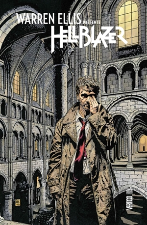 Warren Ellis présente Hellblazer. Vol. 1 - Warren Ellis