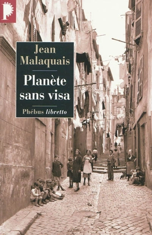 Planète sans visa - Jean Malaquais