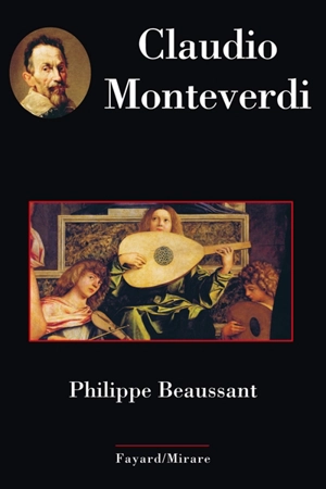 Claudio Monteverdi - Philippe Beaussant