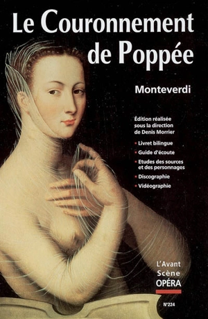 Avant-scène opéra (L'), n° 224. Le couronnement de Poppée - Claudio Monteverdi
