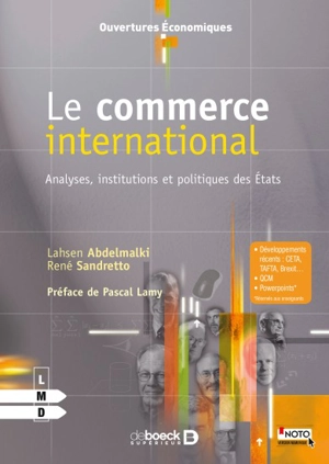 Le commerce international : analyses, institutions et politiques des Etats - Lahsen Abdelmalhi