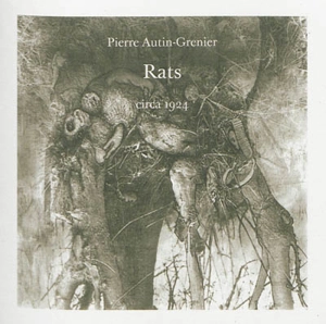 Rats - Pierre Autin-Grenier