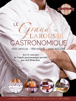 Le grand Larousse gastronomique