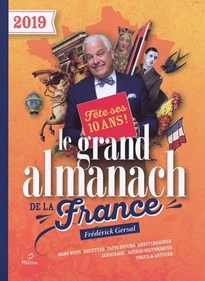Le grand almanach de la France 2019 - Frédérick Gersal