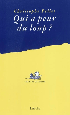 Qui a peur du loup ? - Christophe Pellet