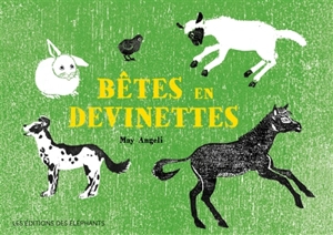 Bêtes en devinettes - May Angeli