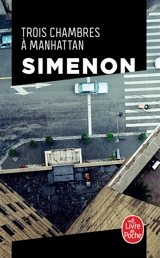 Trois chambres à Manhattan - Georges Simenon