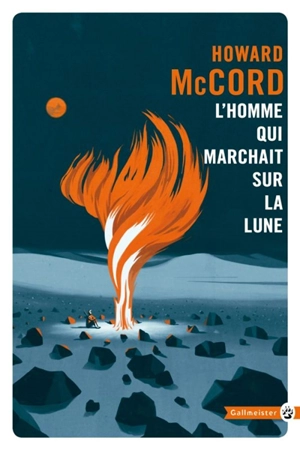 L'homme qui marchait sur la Lune - Howard McCord