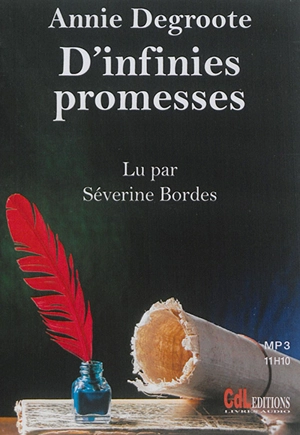 D'infinies promesses - Annie Degroote