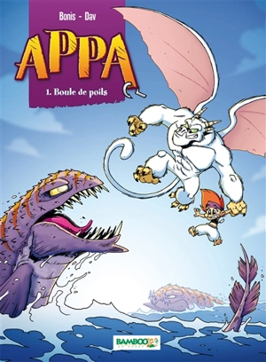 Appa. Vol. 1. Boule de poils - Thomas Bonis