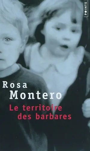 Le territoire des barbares - Rosa Montero