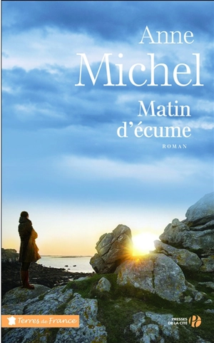 Matin d'écume - Anne Michel